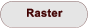 Raster